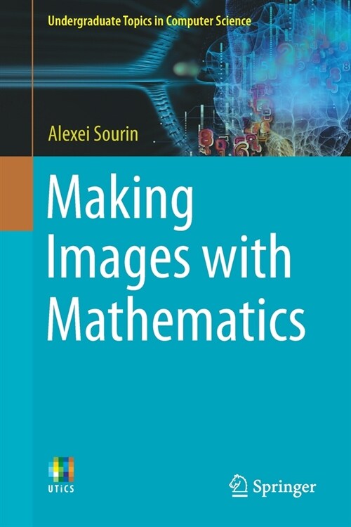 Making Images with Mathematics (Paperback, 2021)