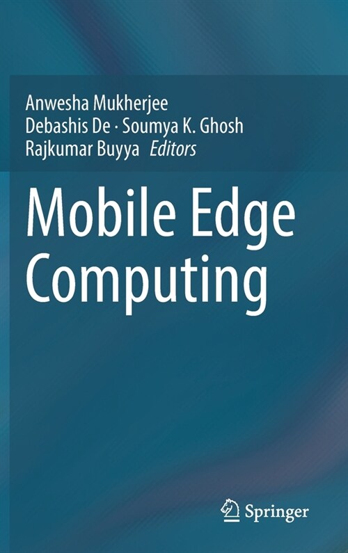 Mobile Edge Computing (Hardcover)