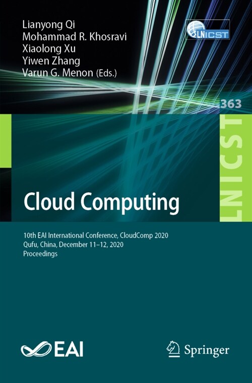 Cloud Computing: 10th Eai International Conference, Cloudcomp 2020, Qufu, China, December 11-12, 2020, Proceedings (Paperback, 2021)