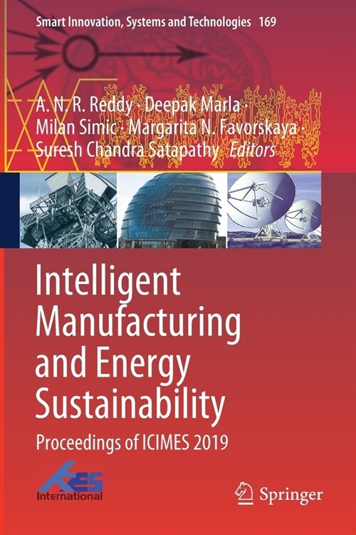 Intelligent Manufacturing and Energy Sustainability: Proceedings of Icimes 2019 (Paperback, 2020)