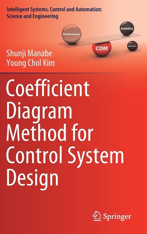 Coefficient Diagram Method for Control System Design (Hardcover)