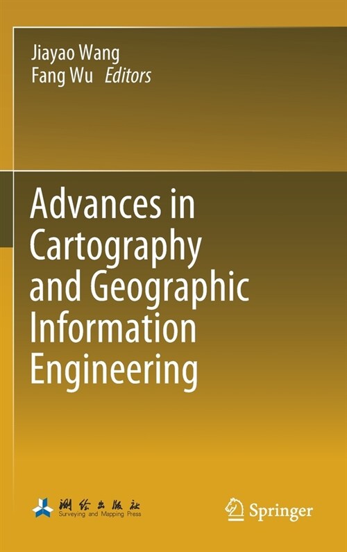 Advances in Cartography and Geographic Information Engineering (Hardcover, 2021)