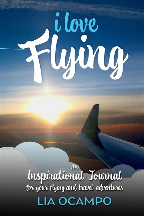 I Love Flying (Paperback)