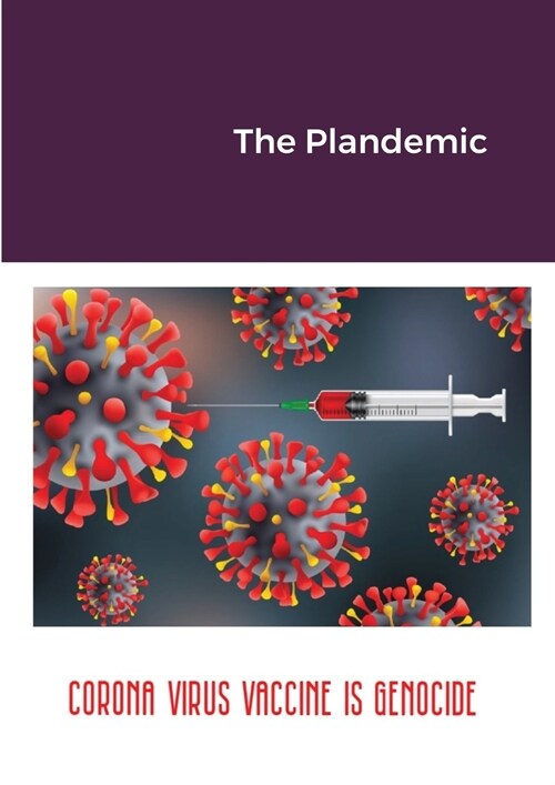 The Plandemic (Paperback)