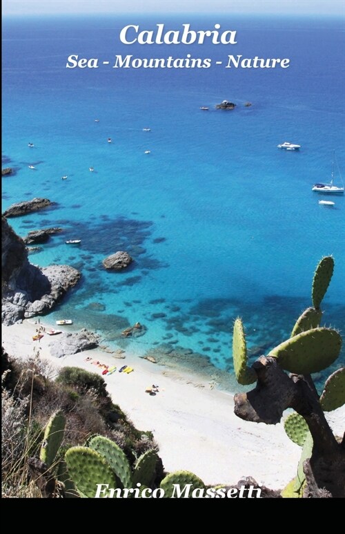 Calabria Sea - Mountains - Nature (Paperback)