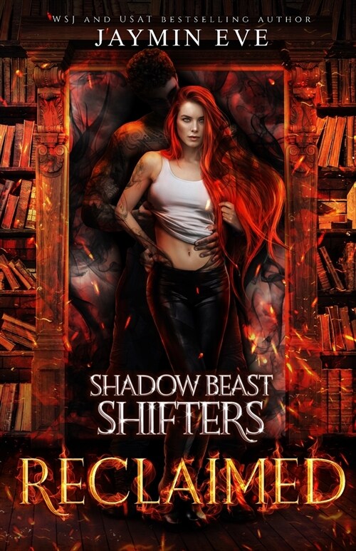 Reclaimed: Shadow Beast Shifters book 2 (Paperback)