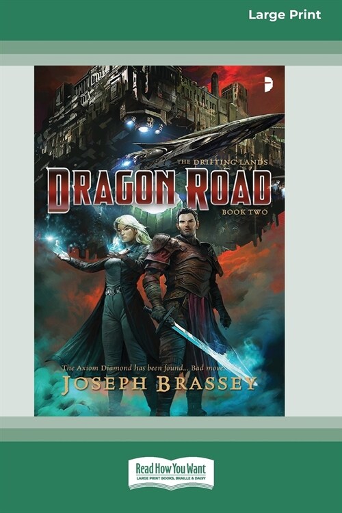 Dragon Road: THE DRIFTING LANDS BOOK II (16pt Large Print Edition) (Paperback)