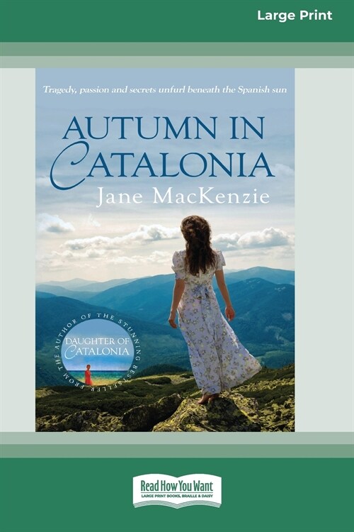 Autumn in Catalonia (16pt Large Print Edition) (Paperback)