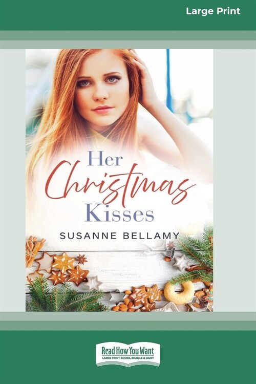 Her Christmas Kisses: Rainbow Cove Christmas, #2 (16pt Large Print Edition) (Paperback)