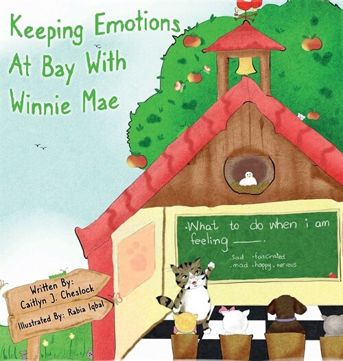 Keeping Emotions At Bay With Winnie Mae (Hardcover)
