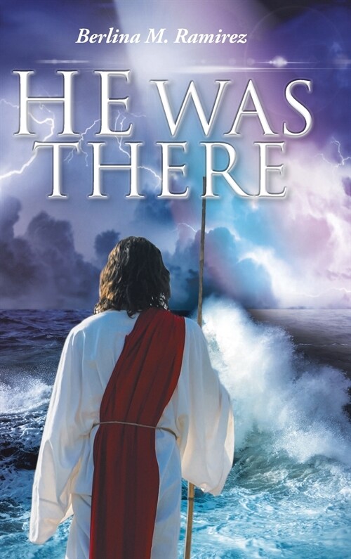 He Was There (Hardcover)