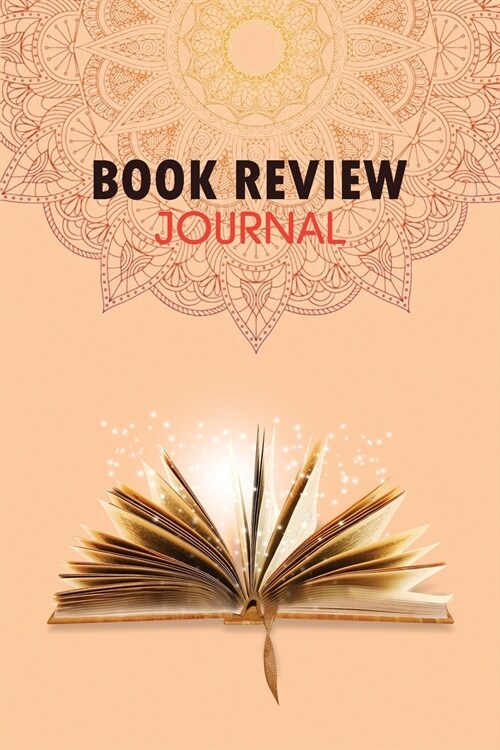 Book Review Journal: A Guided Journal to Record Your Book Thoughts (Paperback)