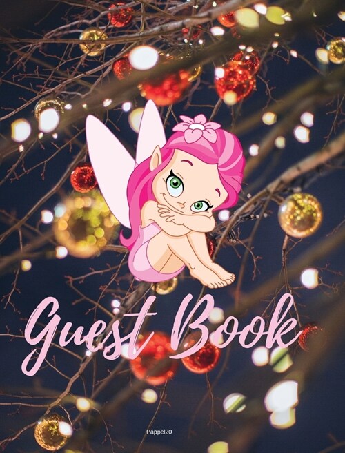 Guest Book - Fairy Themed Hardback 82 Color pages 8x10 Inches (Hardcover)