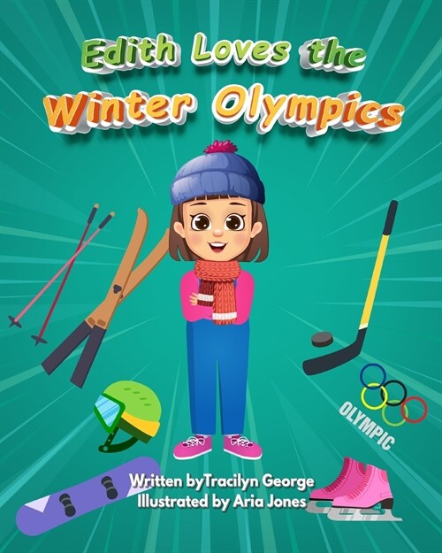 Edith Loves the Winter Olympics (Paperback)