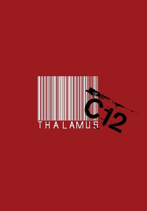 Thalamus: C12 (Hardcover, C12)