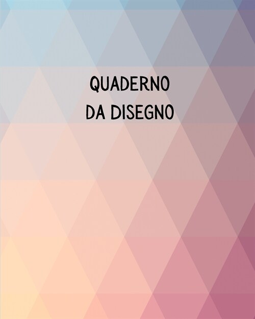 Quaderno da Disegno (Paperback)