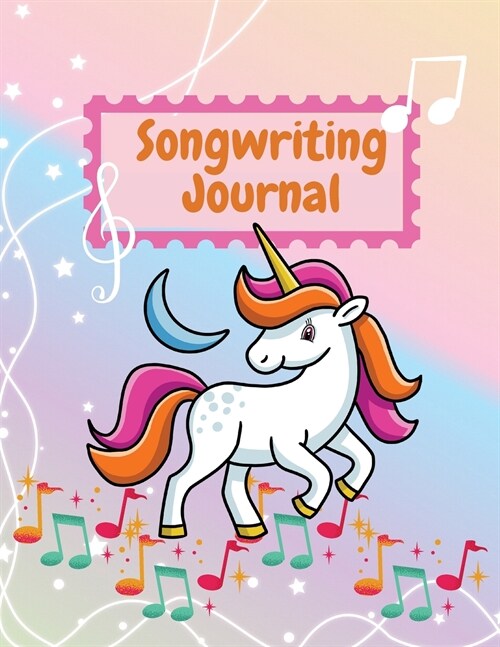 Songwriting Journal: Cute Music Composition Manuscript Paper for Little Musicians and Music Lovers Note and Lyrics writing Staff Paper Larg (Paperback)