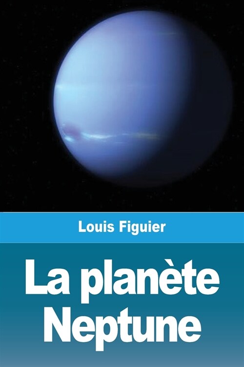 La plan?e Neptune (Paperback)