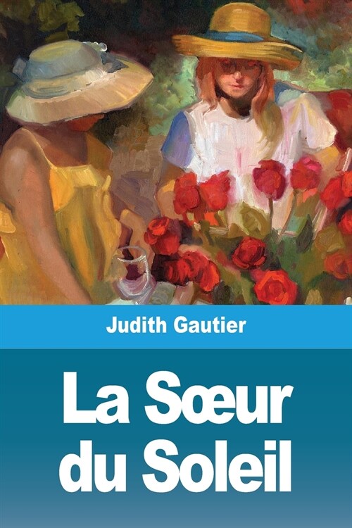 La Sœur du Soleil (Paperback)