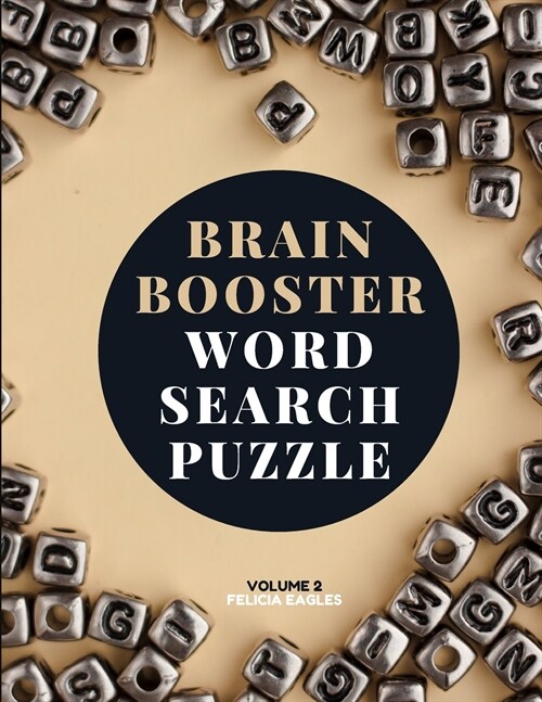 Brain Booster Word Search Puzzle Book for Seniors Volume 2: Large Puzzle Book with 100 Word Search Puzzles for Adults and Seniors to Boost Brain Activ (Paperback, Volume 2)