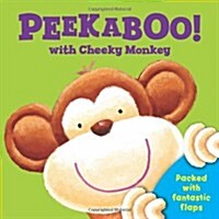 Peek a Boo with Cheeky Monkey (Hardcover)