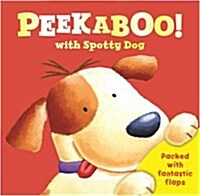 Peek a Boo with Spotty Dog (Hardcover)