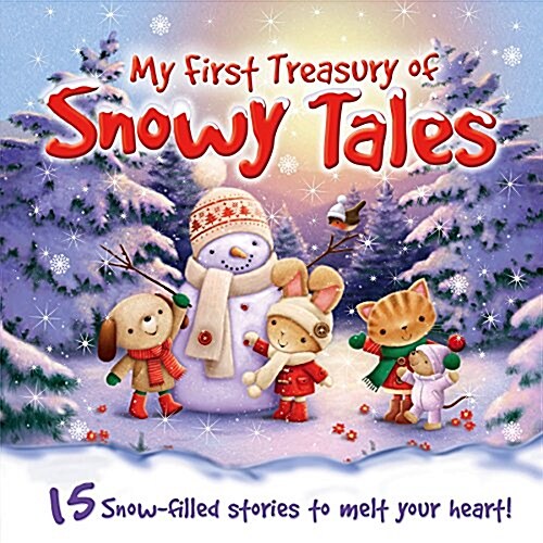 My First Treasury of Snowy Stories (Hardcover)