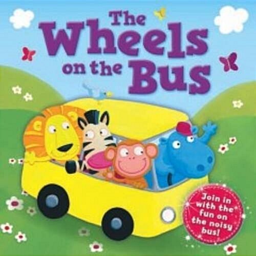 The Wheels on the Bus (Paperback)