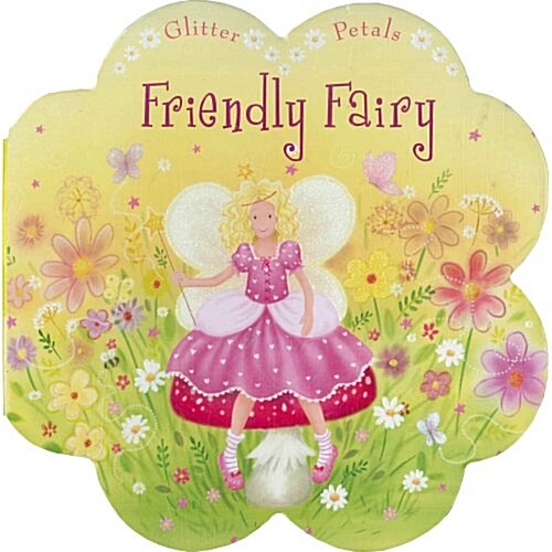 Friendly Fairy (Board Book)