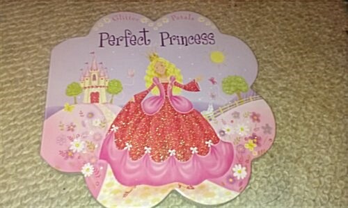 Perfect Princess (Board Book)