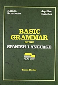 Basic Grammar of the Spanish Language (Paperback)