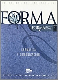 Forma 01 Gramatica Comunicacion (Paperback)