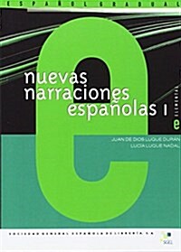 Nuevas Narraciones Espanol 1 (Paperback)