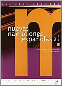 Nuevas Narraciones Espanolas 2 (Paperback)