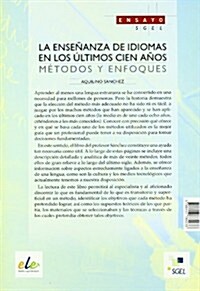 Ensenanza de Idiomas en los Ultimos Cien Anos (Paperback)