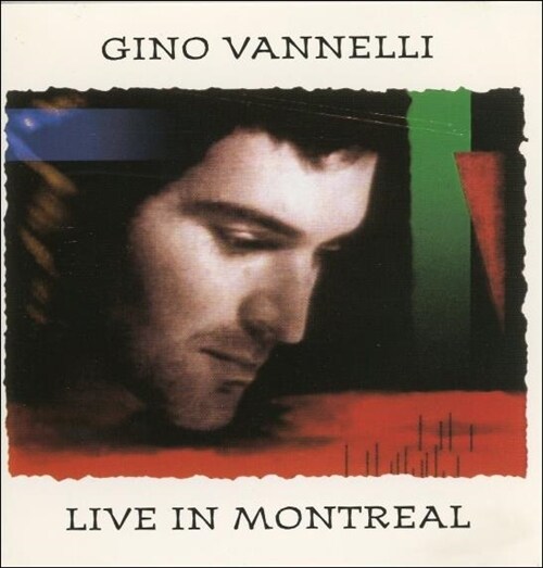 [중고] GINO VANNELLI -  Live in Montreal (수입)