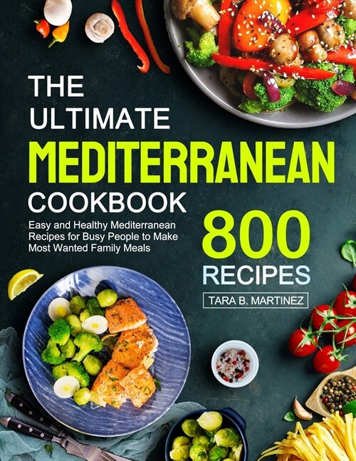 The Ultimate Mediterranean Cookbook (Paperback)