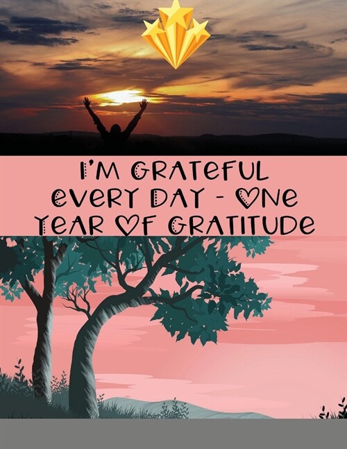 Im Grateful Every Day - One Year of Gratitude: Daily Gratitude Journal 120 days of Gratitude  5 Minutes A Day Mandala Design (Paperback)