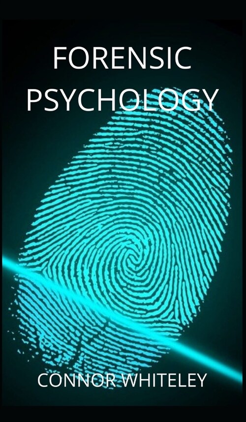 Forensic Psychology (Hardcover)