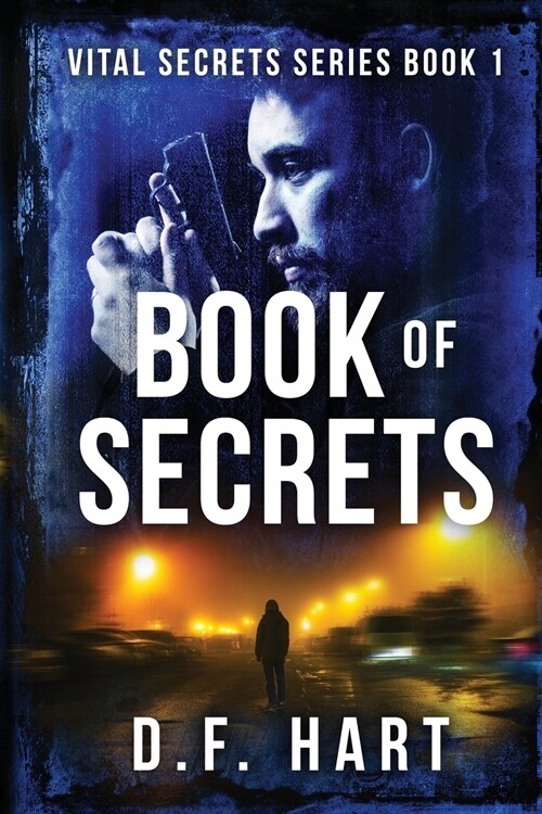 Book Of Secrets: Vital Secrets, Book One - Large Print (Paperback)