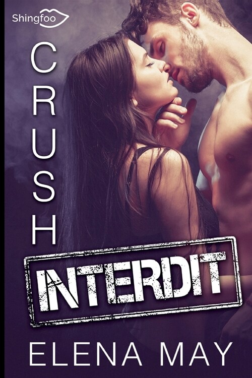 Crush Interdit (Paperback)