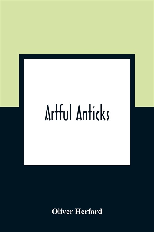 Artful Anticks (Paperback)