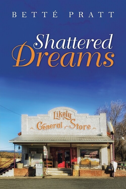 Shattered Dreams (Paperback)