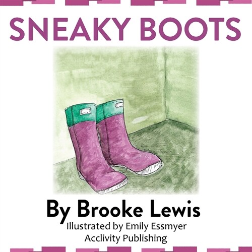 Sneaky Boots (Paperback)