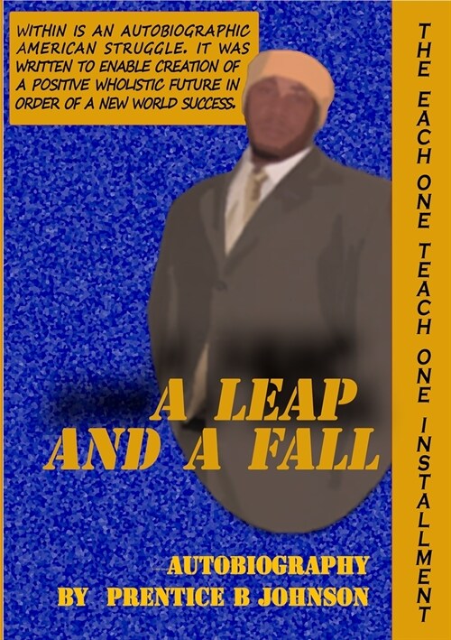 A Leap and a Fall: The Each One Teach One Installment (Paperback)