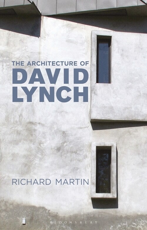 The Architecture of David Lynch (Paperback)