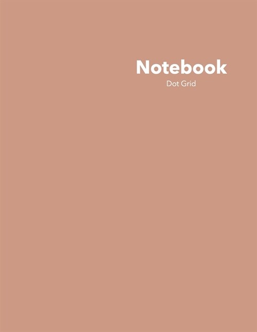 Dot Grid Notebook: Stylish Canion Dusk, 120 Dotted Pages 8.5 x 11 inches Softcover Color Trends Collection (Paperback)