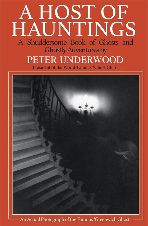 A Host of Hauntings: A Shuddersome Book of Ghosts and Ghostly Adventures (Paperback)