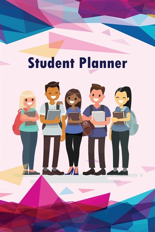 Student Weekly Planner: College/High School Student Planner. Prioritize classes and activities. Undated calendars, Goals, Notes (Paperback)