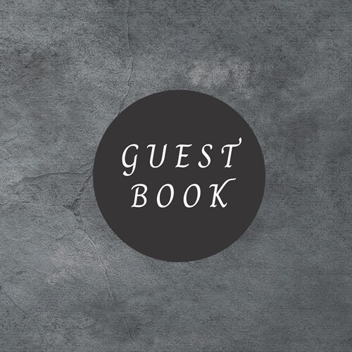 Guest Book: Visitor Register Sign-in Book for Events Wedding Birthday Party Babyshower and more (Paperback)